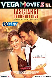 Lasciarsi un giorno a Roma