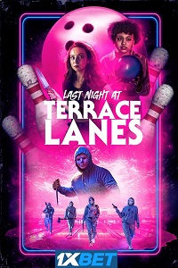 Last Night at Terrace Lanes