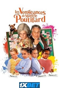 Les vengeances de Maitre Poutifard