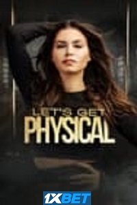 Lets Get Physical