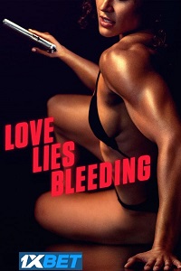 Love Lies Bleeding