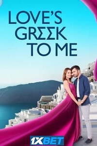 Loves Greek to Me