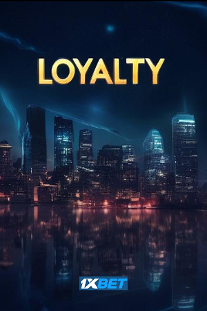 Loyalty