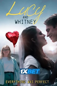 Lucy and Whitney