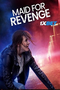 Maid for Revenge