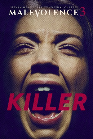 Malevolence 3 Killer 2018