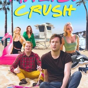 Malibu Crush HINDI 2017