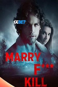 Marry FUCK Kill