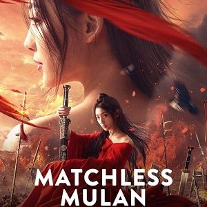 Matchless Mulan