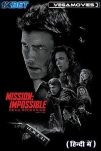 Mission Impossible 7 hindi dubbed