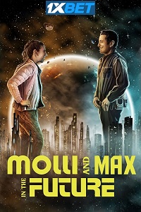 Molli and Max in the Future