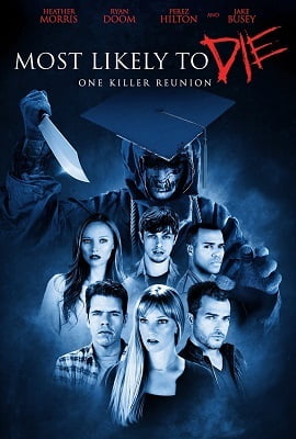Most Likely to Die 2015 UNRATED
