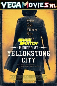 Murder at Yellowstone City