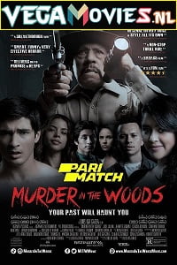 Murder in the Woods 2017