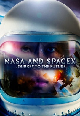NASA SpaceX Journey to the Future