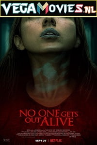 No One Gets Out Alive poster