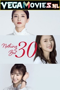 Nothing But Thirty Season 1