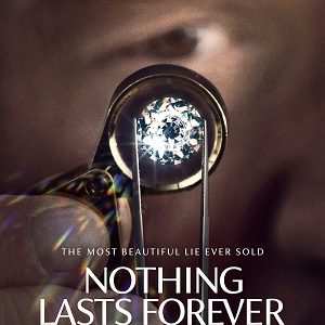 Nothing Lasts Forever 2023 poster