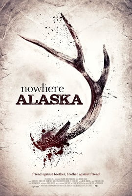 Nowhere Alaska 2020