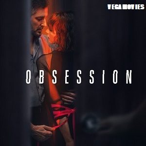 Obsession Netflix Original 2023 Season 1s