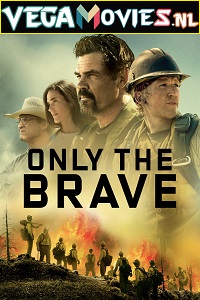 Only the Brave