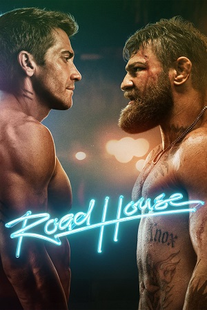 Road House 2024 Vegamoviues hindi