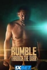 Rumble Through the Dark