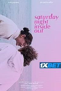 Saturday Night Inside Out