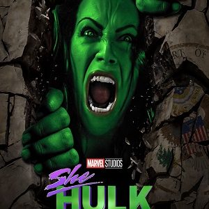 She Hulk Attorney at Law series complete poster