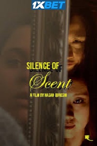 Silence of Scent