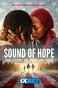 Sound of Hope The Story of Possum Trot