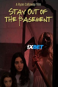 Stay Out of the Basement