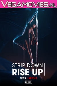 Strip Down Rise Up
