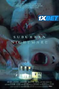 Suburban Nightmare