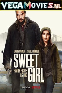 Sweet Girl Hindi Dubbed