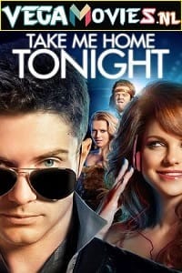 Take Me Home Tonight Hindi Dubbed