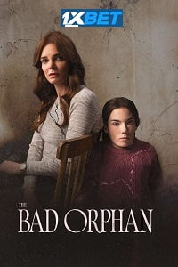 The Bad Orphan
