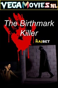 The Birthmark Killer