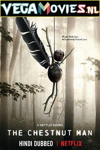 The ChestNut Man Season 1