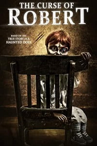 The Curse of Robert the Doll 2016