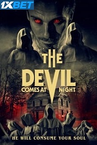 The Devil Comes at Night