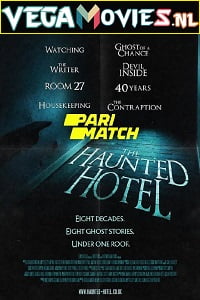 The Haunted Hotel 2021