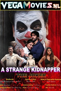 The Joker A Strange Kidnapper