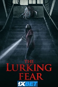 The Lurking Fear