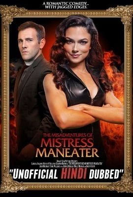The Misadventures of Mistress Maneater 2020 in Hindi