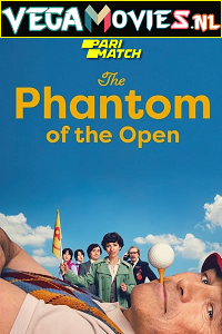 The Phantom of the Open