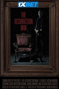 The Resurrection Man