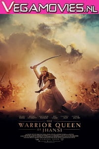 The Warrior Queen of Jhansi 2019