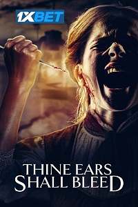 Thine Ears Shall Bleed