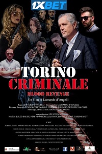 Torino Criminale Blood Revenge
